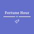 Fortune Hour